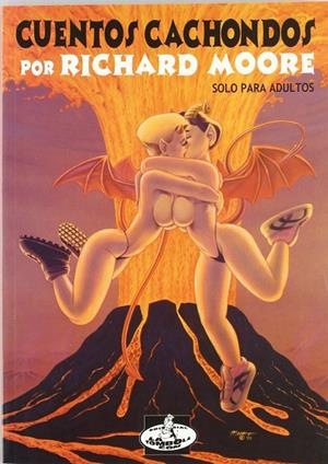 CUENTOS CACHONDOS | 9788460781332 | PRADEL LEAL, ISAAC / MOORE, RICHARD