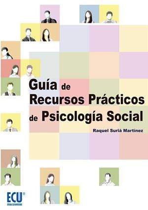 GUÍA DE RECURSOS PRÁCTICOS DE PSICOLOGÍA SOCIAL | 9788499486444 | SURIÁ MARTÍNEZ, RAQUEL