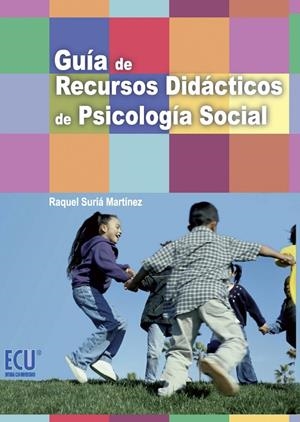 GUÍA DE RECURSOS DIDÁCTICOS DE PSICOLOGÍA SOCIAL | 9788499487120 | SURIÁ MARTÍNEZ, RAQUEL