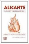 ALICANTE Y LOS SIETE PECADOS CAPITALES | 9788484548485 | ALCARAZ RAMOS, MANUEL