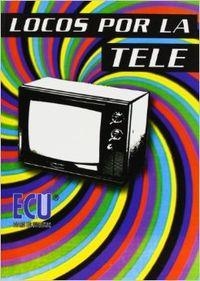 LOCOS POR LA TELE | 9788484544609 | SEMPERE BERNAL, ANTONIO