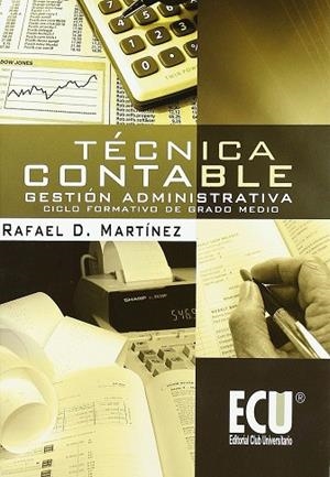 TÉCNICA CONTABLE | 9788499481753 | MARTÍNEZ CARRASCO, RAFAEL DOMINGO