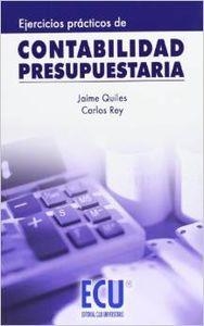 EJERCICIOS PRÁCTICOS DE CONTABILIDAD PRESUPUESTARIA | 9788484549802 | QUILES GIMÉNEZ, JAIME / REY ESCRIBANO, CARLOS