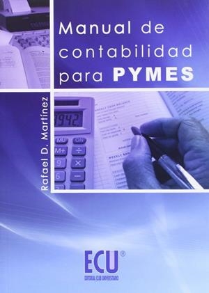 MANUAL DE CONTABILIDAD PARA PYMES | 9788484548072 | MARTÍNEZ CARRASCO, RAFAEL DOMINGO