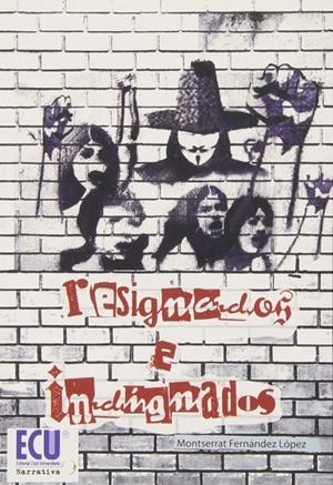 RESIGNADOS E INDIGNADOS | 9788499486246 | FERNÁNDEZ LÓPEZ, MONTSE