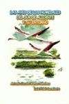 AVES DE LOS HUMEDALES DEL SUR DE ALICANTE Y SU ENTORNO, LAS | 9788495015884 | FIDEL SARMIENTO, LUIS / RAMOS SÁNCHEZ, ANTONIO JACOBO