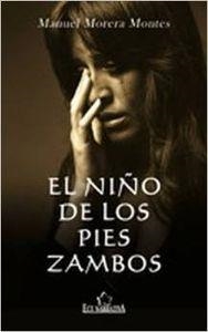NIÑO DE LOS PIES ZAMBOS, EL | 9788484548492 | MORERA MONTES, MANUEL