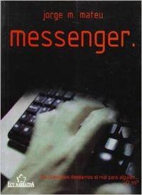 MESSENGER | 9788484545347 | MATEU GALIANO, JORGE MANUEL