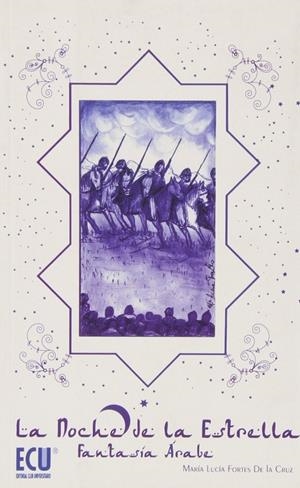 NOCHE DE LA ESTRELLA, LA | 9788499485201 | FORTES DE LA CRUZ, Mª LUCÍA