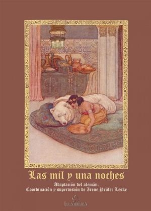 MIL Y UNA NOCHES, LAS | 9788484542254 | PRÜFER LESKE, IRENE