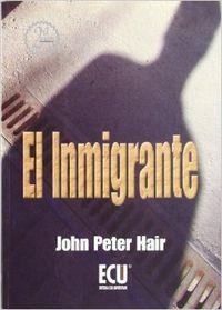INMIGRANTE, EL | 9788484543466 | CABELLO CAMACHO, JUAN PEDRO