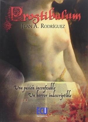 PROSTIBULUM | 9788416479351 | RODRÍGUEZ RAMÍREZ, JUAN ANTONIO