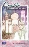 CANDELA Y EL FEUDATARIO DEL OASIS | 9788416479559 | FORTES DE LA CRUZ, Mª LUCÍA