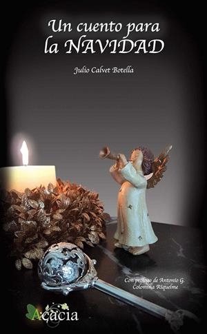 CUENTO PARA LA NAVIDAD, UN | 9788416966745 | CALVET BOTELLA, JULIO