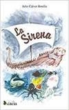 SIRENA, LA | 9788416704781 | CALVET BOTELLA, JULIO