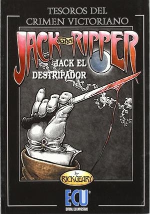 JACK, THE RIPPER | 9788484542353 | PRADEL LEAL, ISAAC / GEARY, RICK