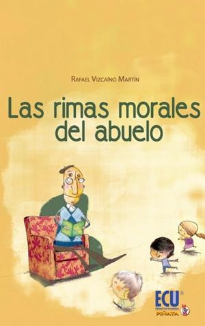 RIMAS MORALES DEL ABUELO, LAS | 9788499486611 | VIZCAÍNO MARTÍN, RAFAEL