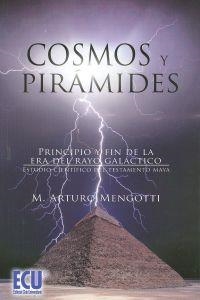 COSMOS Y PIRÁMIDES | 9788484549710 | MENGOTTI LÓPEZ, MIGUEL ARTURO