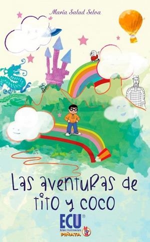 AVENTURAS DE TITO Y COCO, LAS | 9788415787761 | SELVA MUÑOZ, MARÍA SALUD