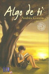 ALGO DE TI | 9788499484105 | GARCÍA CARRIÓN, ÁNDRÉS