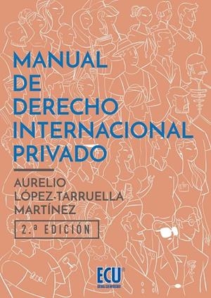MANUAL DE DERECHO INTERNACIONAL PRIVADO | 9788416966943 | LÓPEZ TARRUELLA, AURELIO JESÚS