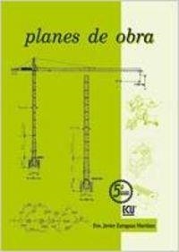 PLANES DE OBRA | 9788484549147 | ZARAGOZA MARTÍNEZ, FCO. JAVIER