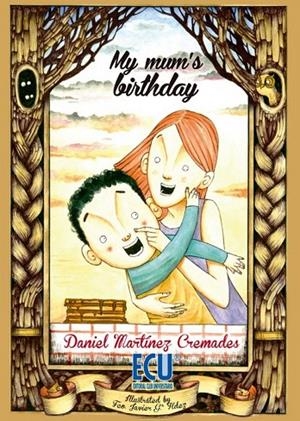 MY MUM'S BIRTHDAY | 9788415941927 | MARTÍNEZ CREMADES, DANIEL