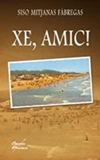 XE, AMIC! | 9788484548003 | MITJANAS FÁBREGAS, SISO