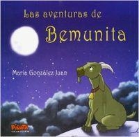 AVENTURAS DE BEMUNITA, LAS | 9788484548058 | GONZÁLEZ JUAN, MARÍA