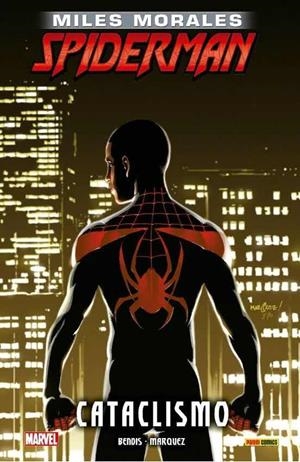 ULTIMATE INTEGRAL. MILES MORALES SPIDERMAN 04 : CATACLISMO | 9788411018067 | BENDIS, BRIAN MICHAEL