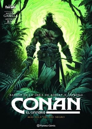 CONAN : EL CIMMERIO 03 | 9788411120548 | GABELLA, MATHIEU / JEAN, ANTHONY
