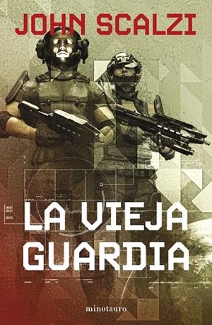 VIEJA GUARDIA 01, LA | 9788445013281 | SCALZI, JOHN