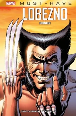 MARVEL MUST-HAVE. LOBEZNO : HONOR | 9788411016414 | MILLER, FRANK / CLAREMONT, CHRIS