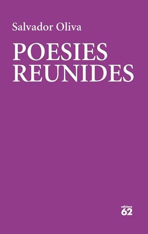 POESIES REUNIDES (SALVADOR OLIVA) | 9788429780475 | OLIVA LLINÀS, SALVADOR