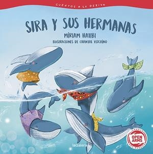 CUENTOS A LA DERIVA 02. SIRA Y SUS HERMANAS | 9788424673703 | HATIBI, MÍRIAM