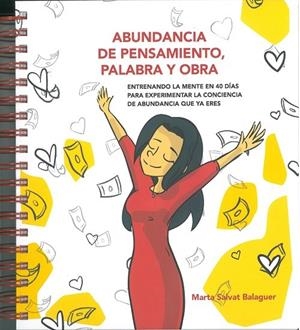 ABUNDANCIA DE PENSAMIENTO, PALABRA Y OBRA | 9788409419739 | SALVAT, MARTA
