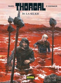 THORGAL 38 : LA SELKIE | 9788467956849 | SENTE, Y. / ROSINSKI, G.
