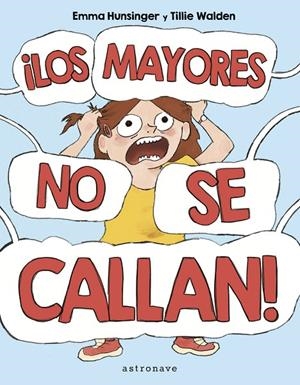 MAYORES NO SE CALLAN!, LOS | 9788467957167 | WALDEN, TILLIE