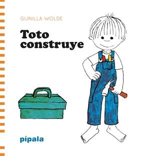 TOTO CONSTRUYE | 9788419208026 | WOLDE, GUNILLA