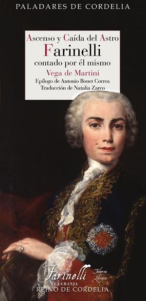 ASCENSO Y CAÍDA DEL ASTRO FARINELLI CONTADO POR EL MISMO | 9788419124371 | DE MARTINI, VEGA