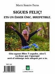 SIGUES FELIÇ! | 9788418849497 | SIMEÓN FAURA, MAITE