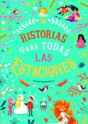 HISTORIAS PARA TODAS LAS ESTACIONES | 9788831281218 | LEONARDI HARTLEY, STEFANIA