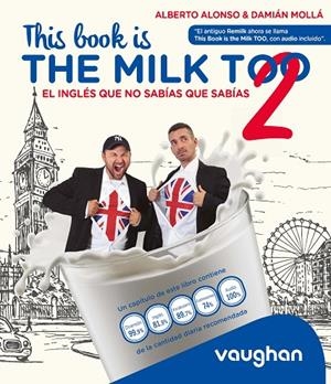 THIS BOOK IS THE MILK TOO | 9788419054166 | ALONSO, ALBERTO / MOLLÁ, DAMIÁN
