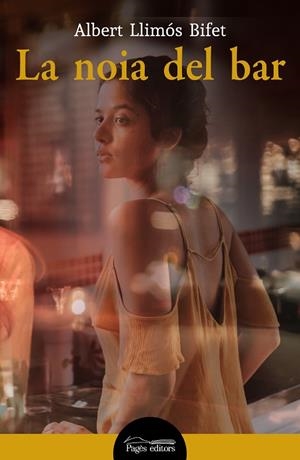 NOIA DEL BAR, LA | 9788413033938 | LLIMÓS, ALBERT