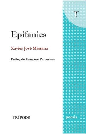 EPIFANIES | 9788412501292 | JOVÉ, XAVIER