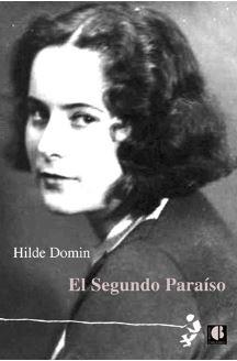 SEGUNDO PARAISO, EL | 9788493922054 | DOMIN, HILDE
