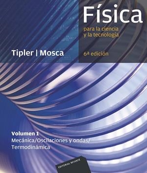 FÍSICA. 6ª ED. FISICA PARA LA CIENCIA Y LA TECNOLOGÍA. I | 9788429144291 | TIPLER, PAUL ALLEN