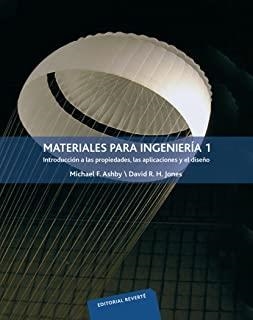 MATERIALES PARA INGENIERÍA 1. INTRODUCCIÓN A LAS PROPIEDADES, LAS APLICACIONES Y EL DISEÑO | 9788429172553 | ASHBY