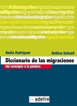 DICCIONARIO DE LAS MIGRACIONES | 9788493509668 | SCHNELL, BETTINA