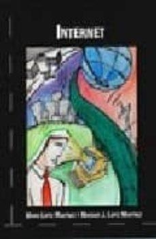INTERNET | 9788493509606 | LOPEZ MARTINEZ, MARIANO J.